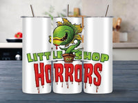 Little Shop of Horrors 20oz Tumbler - My Store