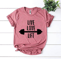 Live Love Lift T-Shirt Gym Workout Unisex - My Store