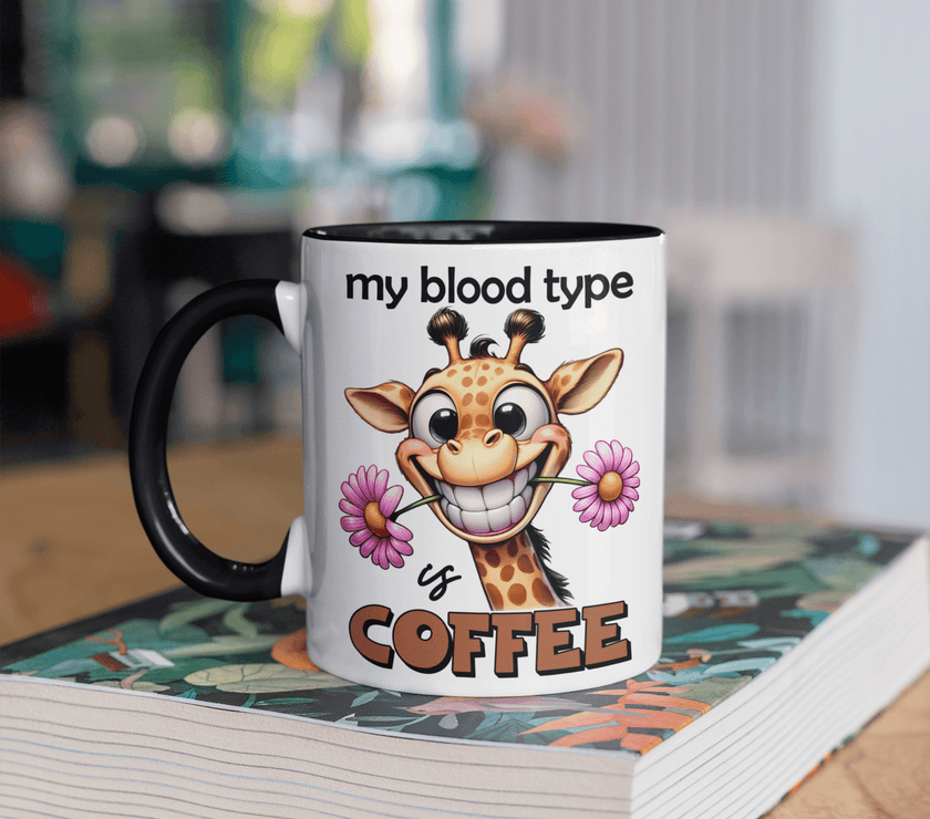 My Blood Type Is Coffee - Coffee Mug - My Store