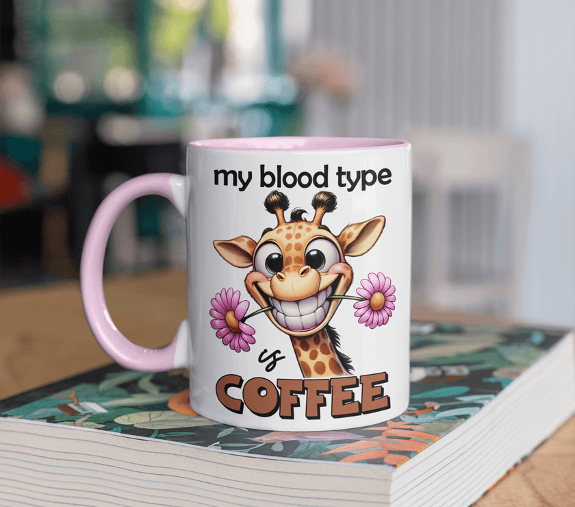 My Blood Type Is Coffee - Coffee Mug - My Store