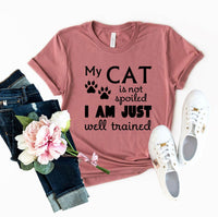 My Cat Is Not Spoiled Shirt - Women's T-shirt - My Store