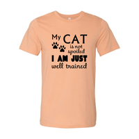 My Cat Is Not Spoiled Shirt - Women's T-shirt - My Store