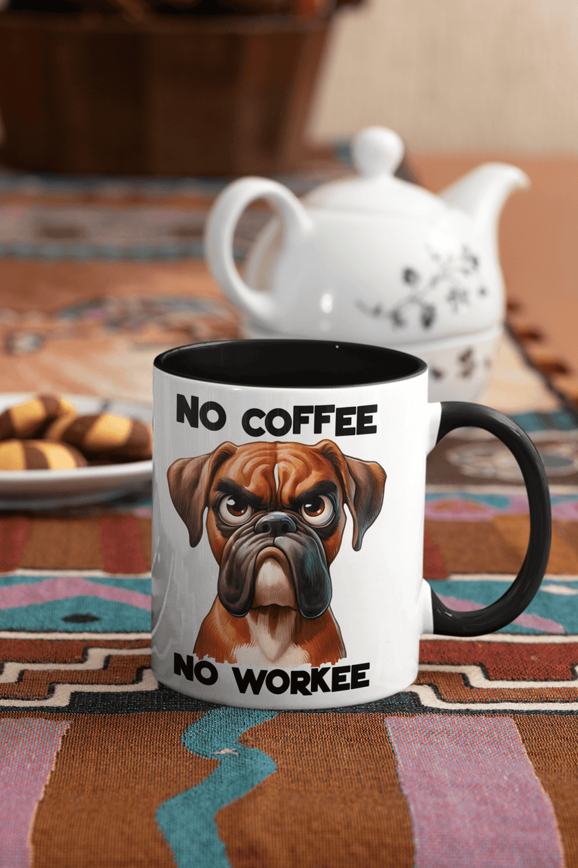No Coffee, No Workie Boxer Dog Coffee Mug - My Store