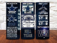 Personalized Dallas Cowboys - 20 oz tumbler - Memes for a true fan - 3 Different design options - My Store