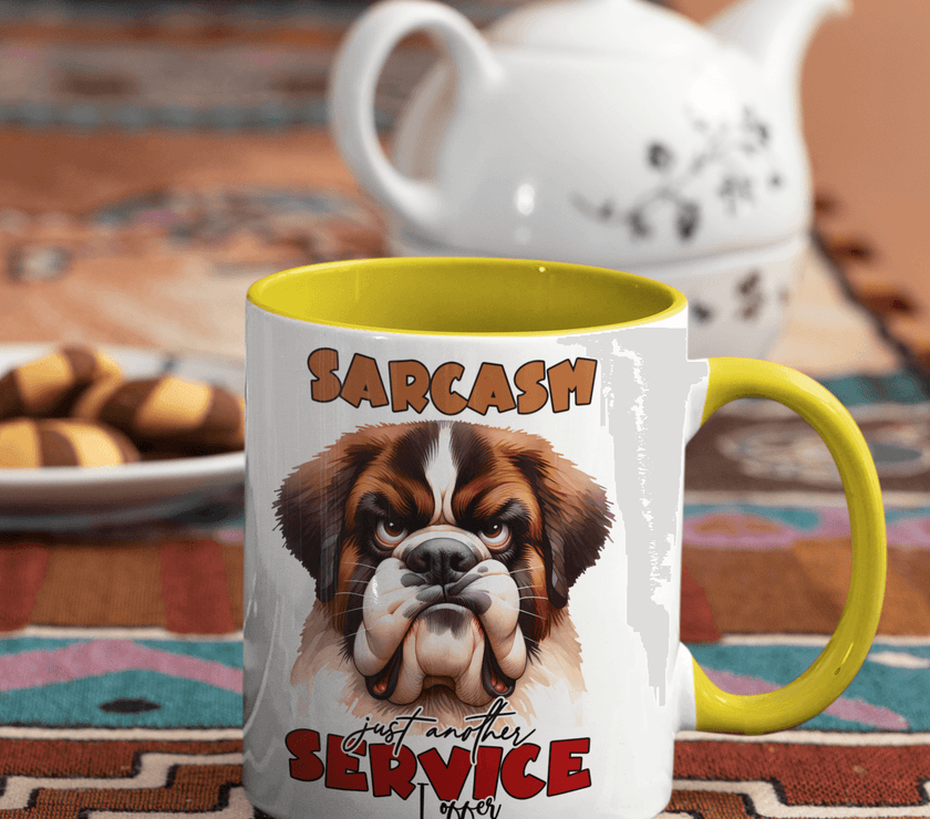 Sarcasm, Just Another Service I Offer Coffee Mug | Dog Coffee Cup - My Store