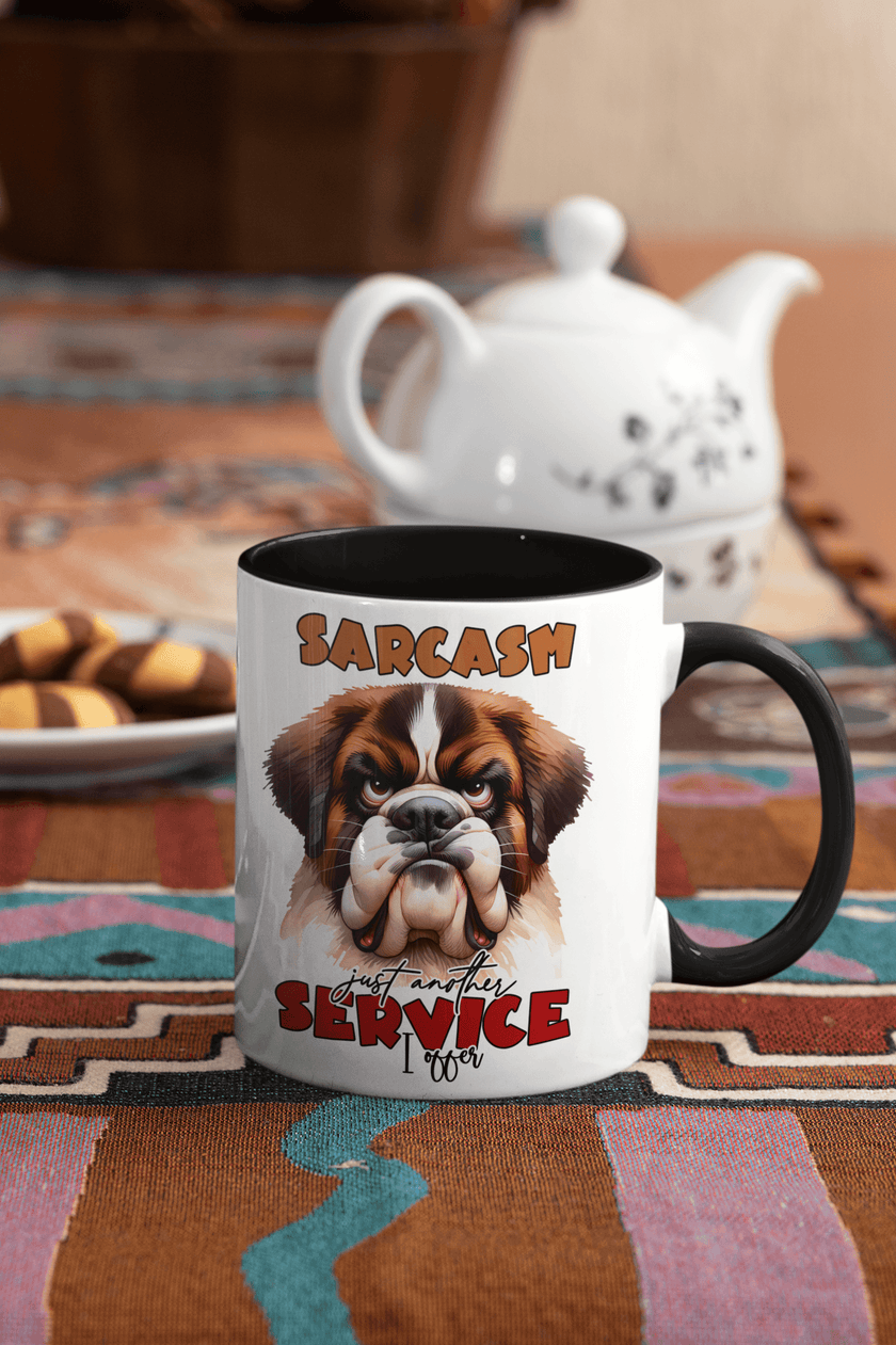 Sarcasm, Just Another Service I Offer Coffee Mug | Dog Coffee Cup - My Store