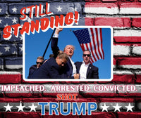 STILL STANDING | Impeached | Arrested | Convicted | Shot |Trump 2024 | 20 oz Tumbler | 3 options - My Store