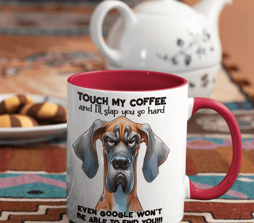 Touch My Coffee and Google Won't Be Able to Find You 10oz Mug| Grumpy Dog - My Store