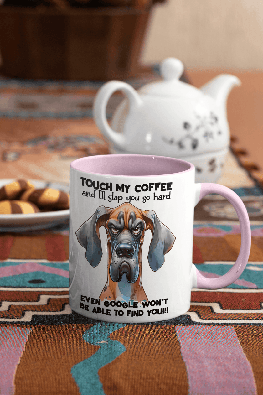 Touch My Coffee and Google Won't Be Able to Find You 10oz Mug| Grumpy Dog - My Store