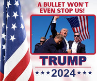 Trump 2024 Even a Bullet Won't Stop us Tumbler 20oz - My Store