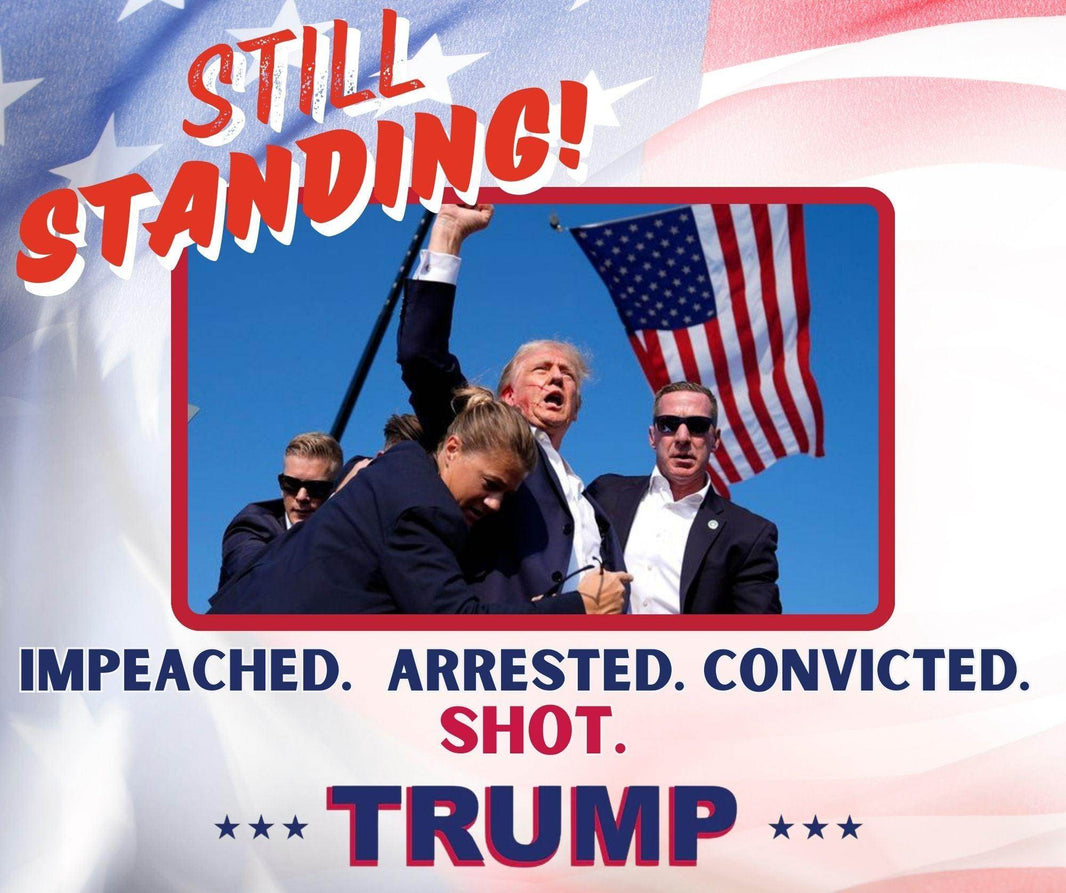 Trump 2024 Still Standing Tumbler 20oz - My Store