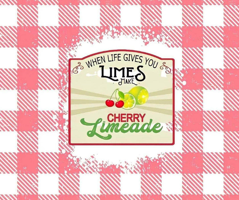 When Life Gives Limes, Make Cherry Limeade 20oz Tumbler - My Store