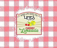 When Life Gives Limes, Make Cherry Limeade 20oz Tumbler - My Store