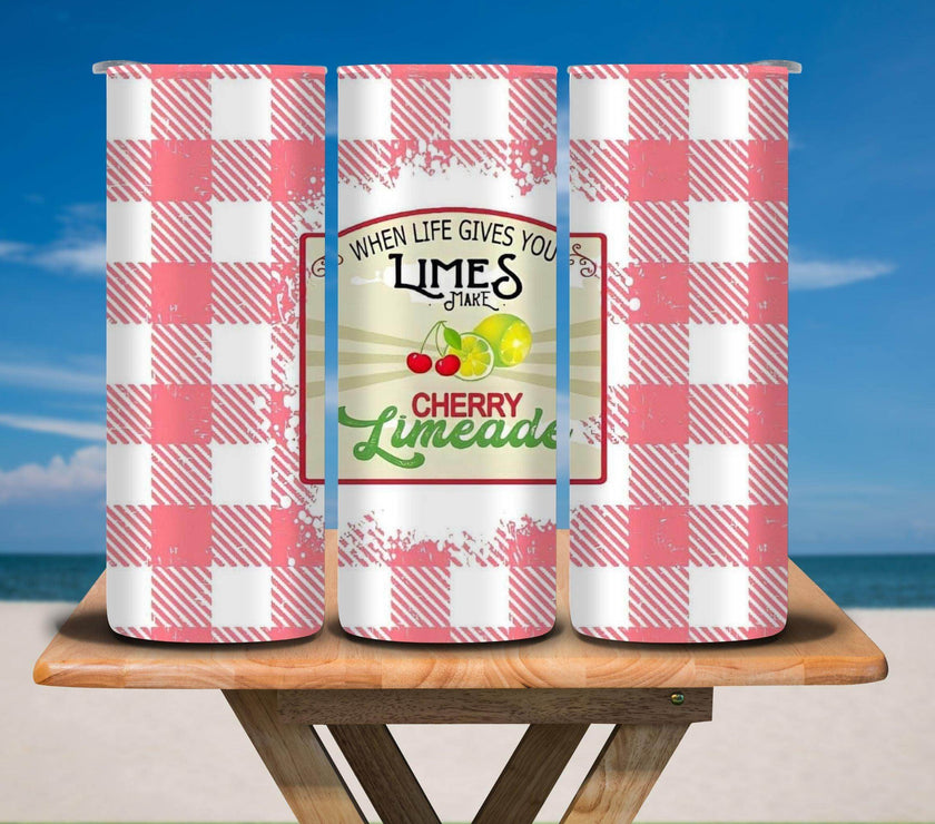When Life Gives Limes, Make Cherry Limeade 20oz Tumbler - My Store