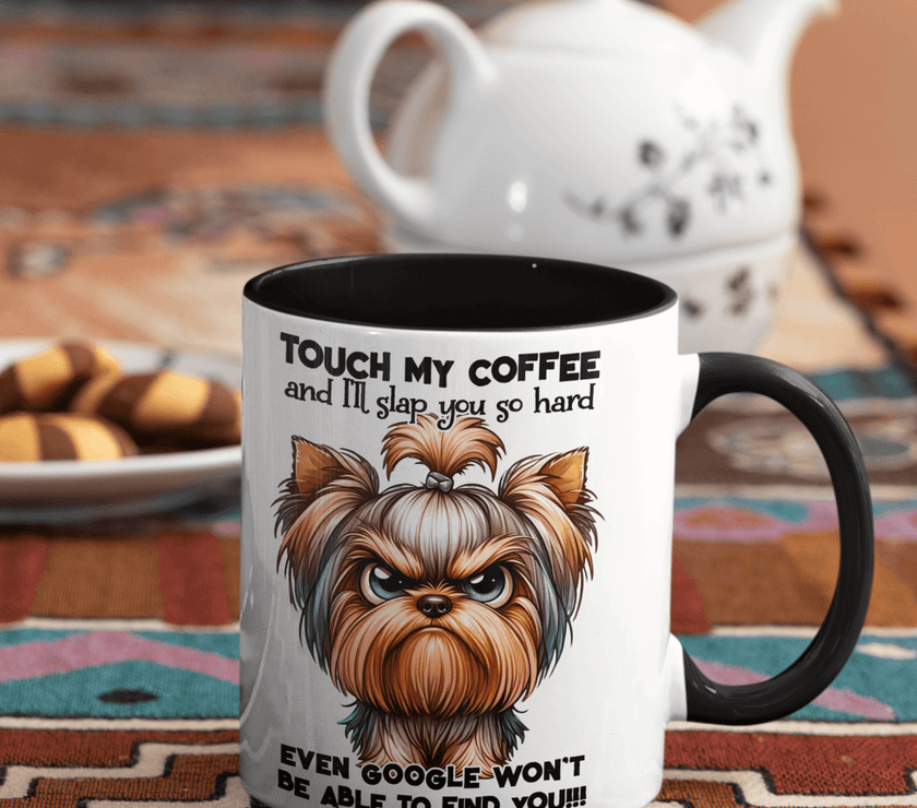 Yorkie-Touch My Coffee and Google Won't Be Able to Find You Coffee Mug| Grumpy Dog - My Store