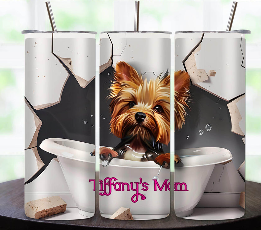 Yorkshire Terrier In A Tub 20oz Tumbler With Name - My Store